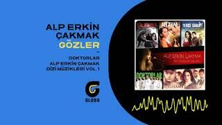 Alp Erkin Çakmak – Gözler From doktorlar Mp3 Dinle & İndir | Mp3sayar