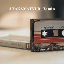 Atakan Atvur – Zemin Mp3 Dinle & İndir | Mp3sayar