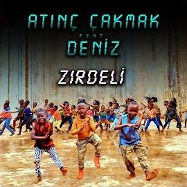 Atınç Çakmak – Zırdeli ft Deniz Mp3 Dinle & İndir | Mp3sayar