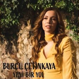 Burcu Çetinkaya – Yeni Bir Yol Mp3 Dinle & İndir | Mp3sayar