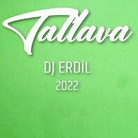 Dj Erdil – Tallava Mp3 Dinle & İndir | Mp3sayar