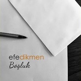 Efe Dikmen – Boşluk Mp3 Dinle & İndir | Mp3sayar