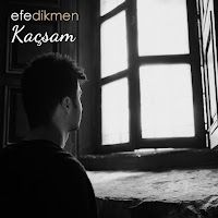 Efe Dikmen – Kaçsam Mp3 Dinle & İndir | Mp3sayar