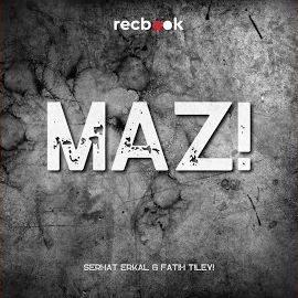 Fatih Tileyi – Mazi ft Serhat Erkal Mp3 Dinle & İndir | Mp3sayar