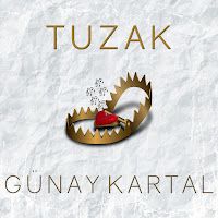 Gunay Kartal – Tuzak Mp3 Dinle & İndir | Mp3sayar