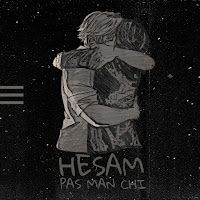 Hesam – Pas Man Chi Mp3 Dinle & İndir | Mp3sayar