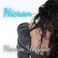 Hicran Yilmaz – Havam Yerinde Mp3 Dinle & İndir | Mp3sayar