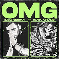 İlkay Sencan – Omg Oh My God ft Olivia Addams Mp3 Dinle & İndir | Mp3sayar