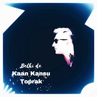 Kaan Kansu Toprak – Belki De Mp3 Dinle & İndir | Mp3sayar