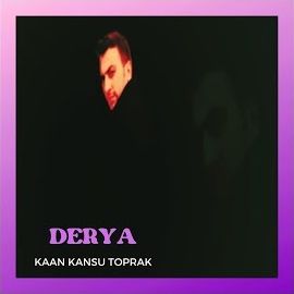 Kaan Kansu Toprak – Derya Mp3 Dinle & İndir | Mp3sayar