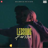 Karma – Lessons ft Deep Kalsi Mp3 Dinle & İndir | Mp3sayar