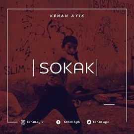 Kenan Ayık – Sokak Mp3 Dinle & İndir | Mp3sayar