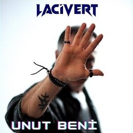 Lacivert – Unut Beni Mp3 Dinle & İndir | Mp3sayar