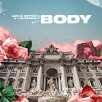 Lucas Estrada – Body ft Lovespeake Mp3 Dinle & İndir | Mp3sayar