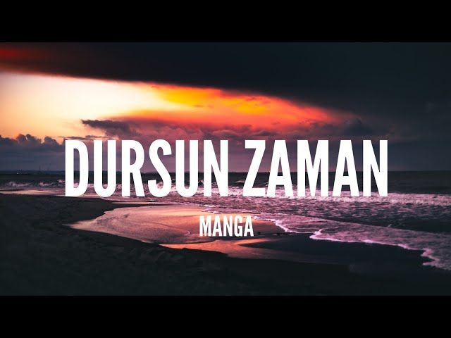 maNga – Dursun Zaman Speed Up Mp3 Dinle & İndir | Mp3sayar