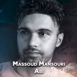 Massoud Mansouri – Abi Mp3 Dinle & İndir | Mp3sayar