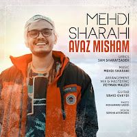 Mehdi Sharahi – Avaz Misham Mp3 Dinle & İndir | Mp3sayar
