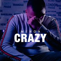 Menoa – Crazy Mp3 Dinle & İndir | Mp3sayar