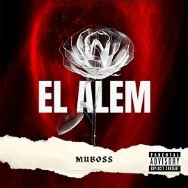 MuBoss – El Alem Mp3 Dinle & İndir | Mp3sayar