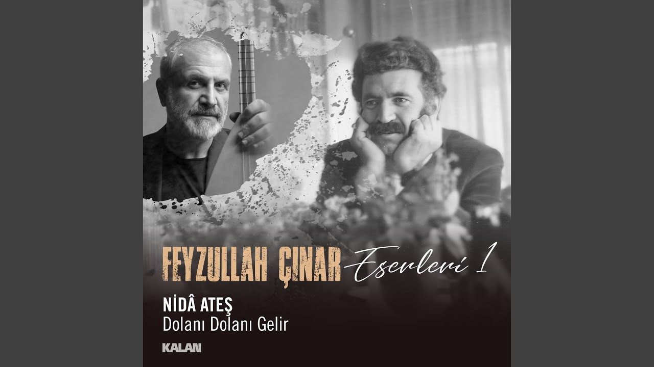 Nida Ateş – Dolanı Dolanı Gelir Feyzullah Çınar Eserleri 1 Mp3 Dinle & İndir | Mp3sayar