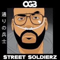 Ogb – Street Soldierz Mp3 Dinle & İndir | Mp3sayar