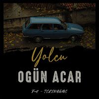 Ogün Acar – Yolcu ft Tersnağme Mp3 Dinle & İndir | Mp3sayar