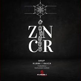 Ramazan Karan – Zincir ft Grup Kubbe I Ravza Mp3 Dinle & İndir | Mp3sayar