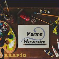 Rrapid – Yarına Hevesim Mp3 Dinle & İndir | Mp3sayar