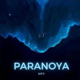 Xpy – Paranoya Mp3 Dinle & İndir | Mp3sayar