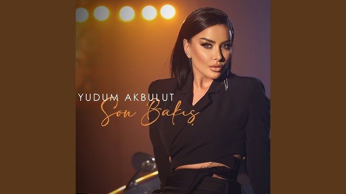 Yudum Akbulut – Son Bakış Mp3 Dinle & İndir | Mp3sayar