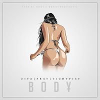 Ziya – Body ft Tightfist Mp3 Dinle & İndir | Mp3sayar