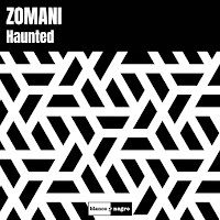 Zomani – Haunted Mp3 Dinle & İndir | Mp3sayar