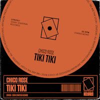 Chico Rose – Tiki Tiki Extended Mix Mp3 Dinle & İndir | Mp3sayar