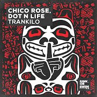 Chico Rose – Trankilo ft Dot N Life Mp3 Dinle & İndir | Mp3sayar