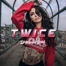 Dj Hüseyin Belek – Twice Mp3 Dinle & İndir | Mp3sayar