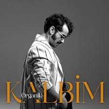 Gökhan Türkmen – Kalbim Organik Mp3 Dinle & İndir | Mp3sayar