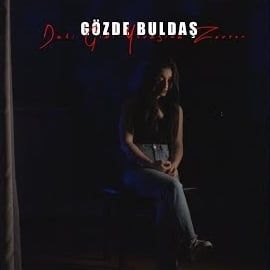 Gözde Buldaş – Deli Gibi Yüreğime Zorsun Mp3 Dinle & İndir | Mp3sayar