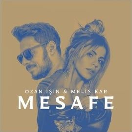 Melis Kar – Mesafe ft Ozan Işın Mp3 Dinle & İndir | Mp3sayar