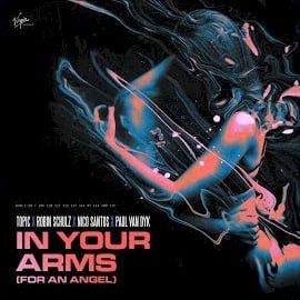 Topic – In Your Arms For An Angel ft Robin Schulz, Nico Santos Mp3 Dinle & İndir | Mp3sayar