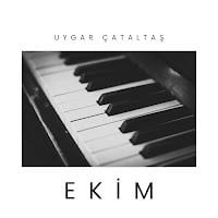 Uygar Çataltaş – Ekim Mp3 Dinle & İndir | Mp3sayar