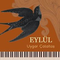 Uygar Çataltaş – Eylül Mp3 Dinle & İndir | Mp3sayar