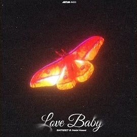 BATI297 – Love Baby ft Nobl Hood Mp3 Dinle & İndir | Mp3sayar