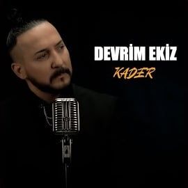 Devrim Ekiz – Kader Mp3 Dinle & İndir | Mp3sayar