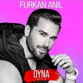 Furkan Anıl – Oyna Remix Mp3 Dinle & İndir | Mp3sayar