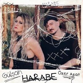 Gülşah – Harabe ft Özer Azat Mp3 Dinle & İndir | Mp3sayar