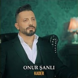 Onur Şanlı – Kader Mp3 Dinle & İndir | Mp3sayar