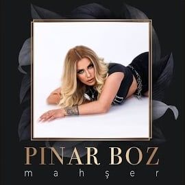 Pınar Boz – Mahşer Mp3 Dinle & İndir | Mp3sayar