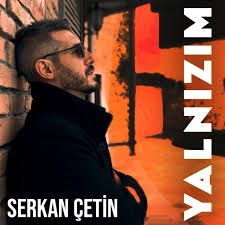 Serkan Çetin – Yalnızım Mp3 Dinle & İndir | Mp3sayar