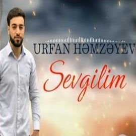 Urfan Hemzeyev – Sevgilim Mp3 Dinle & İndir | Mp3sayar