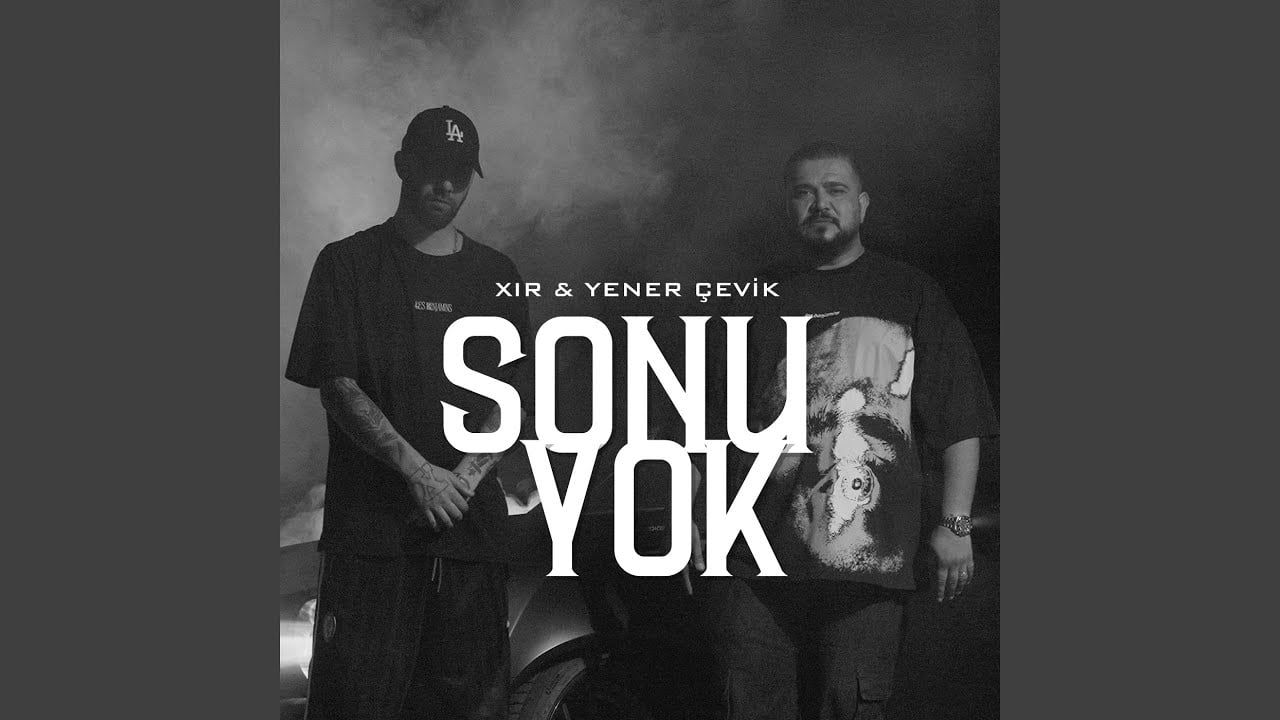 Yener Çevik – Sonu Yok ft Xir Mp3 Dinle & İndir | Mp3sayar